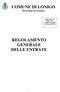 COMUNE DI LONIGO (Provincia di Vicenza) Approvato con delibera del Consiglio Comunale n. 43 del REGOLAMENTO GENERALE DELLE ENTRATE