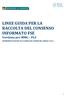 LINEE GUIDA PER LA RACCOLTA DEL CONSENSO INFORMATO FSE Versione per MMG PLS SPERIMENTAZIONE ECO FARMACIE VERSIONE APRILE 2016