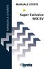 Super Exclusive MIX EV
