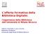 L offerta formativa della Biblioteca Digitale: l esperienza della Biblioteca dell Università di Milano-Bicocca