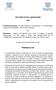 TRA. Confindustria Russia, con sede in Bolshoi, Levshinskiy per. 10, Mosca, in persona del Presidente, dott. Ernesto Ferlenghi,