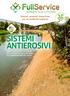 SISTEMI ANTIEROSIVI. Sistemi, prodotti, know-how per un ambiente migliore