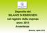 Deposito dei BILANCI DI ESERCIZIO nel registro delle imprese anno 2019 Avvertenze. Brescia, aprile 2019