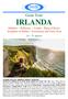 Gran Tour IRLANDA. Dublino Kilkenny Cashel - Ring of Kerry Scogliere di Moher - Escursione alle Isole Aran Agosto