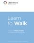 Learn to Walk. Corso di Primo livello in Odontoiatria Digitale. Una nuova disciplina al servizio delle altre