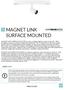 MAGNET LINK SURFACE MOUNTED