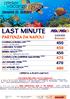 TOWER BAY - ALL INCLUSIVE 450 OFFERTA A POSTI LIMITATI ESCURSIONE GIRO CITTA' OMAGGIO