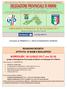 Federazione Italiana Gioco Calcio - Lega Nazionale Dilettanti - Settore Giovanile e Scolastico