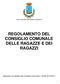 CITTA DI SAN GIOVANNI LUPATOTO REGOLAMENTO DEL CONSIGLIO COMUNALE DELLE RAGAZZE E DEI RAGAZZI