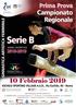 1 Prova Campionato Regionale Serie B Villaggio Sportivo Eschilo 1 Via Eschilo Roma (RM) 10 febbraio 2019