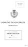 Marca da bollo da 16,00 COMUNE DI OLGINATE. Provincia di Lecco. Spazio riservato all Ufficio PRATICA ALLACCIO N DEL. Pag. 1 di 7