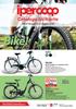 Bike! Catalogo biciclette 749 TAN FISSO 0% TAEG 0% dal 2 Maggio al 5 Giugno ,00. rate da. 37,45 Importo totale del credito e dovuto. ø26.