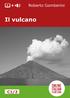 Il vulcano. Roberto Gamberini An Easy Italian Reader Level C1/C2