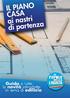 Interventi di ampliamento degli edifici 3. Interventi di sostituzione tramite demolizione e ricostruzione 5