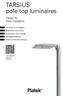 TARSIUS. pole top luminaires. Design by Piero Castiglioni