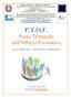 P.T.O.F. Piano Triennale dell Offerta Formativa. aa. ss. 2016/ / /2019. Dirigente Scolastico Prof.