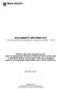 DOCUMENTO INFORMATIVO Ai sensi dell articolo 84 bis e dell'allegato 3A del Regolamento CONSOB n /99