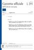 Gazzetta ufficiale L 295. dell Unione europea. Legislazione. Atti non legislativi. 54 o anno 12 novembre Edizione in lingua italiana.