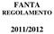 FANTA REGOLAMENTO 2011/2012