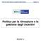 Politica per la rilevazione e la gestione degli incentivi