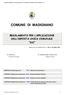 COMUNE DI MADIGNANO REGOLAMENTO PER L APPLICAZIONE DELL IMPOSTA UNICA COMUNALE IUC. Approvato con Delibera C.C. n 09 del 29 aprile 2014