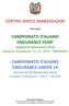 CENTRO IPPICO AMBASSADOR. CAMPIONATO ITALIANO ENDURANCE PONY Sabato 03 Novembre 2018 Categorie: Avviamento A B ELITE EMERGENTI