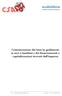 Comunicazione dei beni in godimento ai soci o familiari e dei finanziamenti o capitalizzazioni ricevuti dall impresa