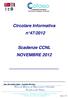 Circolare Informativa n 47/2012. Scadenze CCNL NOVEMBRE 2012