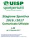 Stagione Sportiva 2016 /2017 Comunicato Ufficiale