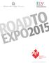 VERSO EXPO 2015, L ITALIA SPALANCATA AL MONDO.
