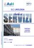 S.C. UROLOGIA. OSPEDALE LAVAGNA quarto piano DIPARTIMENTO CHIRURGICO. Direttore Dott. Mauro MEDICA. CPSE Antonella Ralli