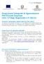 Ministero Sviluppo Economico. Programmi Integrati di Agevolazioni PIA Piccole Imprese (Art. 27 Reg. Regionale 17/2014)