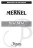 Manuale di istruzioni. Merkel K3/K4. carabina monocolpo