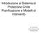 Introduzione al Sistema di Protezione Civile Pianificazione e Modelli di Intervento. Ing. Tiziana Arena Servizio Protezione Civile Provincia di Como