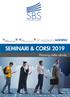 SBS. Scuola Beni Strumentali SEMINARI & CORSI 2019