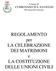 Comune di CUMIGNANO SUL NAVIGLIO Provincia Di Cremona. REGOLAMENTO per LA CELEBRAZIONE DEI MATRIMONI e LA COSTITUZIONE DELLE UNIONI CIVILI