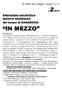 IN MEZZO. E subito uscì sangue e acqua Gv 19,34. Adorazione eucaristica. del tempo di QUARESIMA