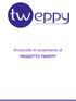 Protocollo di avviamento al PROGETTO TWEPPY