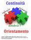 Orientare un individuo significa fargli acquisire competenze di auto-orientamento, finalizzate a migliorare la percezione di sé, a renderlo capace di