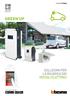 GREEN UP SOLUZIONI PER LA RICARICA DEI VEICOLI ELETTRICI APP BTICINO EV CHARGE QUANDO L'AUTO E' CONNESSA E V C HARGE. Stazione di ricarica 1