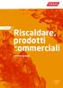 Riscaldare, prodotti commerciali