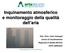 Inquinamento atmosferico e monitoraggio della qualità dell aria