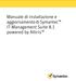 Manuale di installazione e aggiornamento di Symantec IT Management Suite 8.1 powered by Altiris