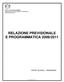 RELAZIONE PREVISIONALE E PROGRAMMATICA 2009/2011