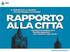 IL SINDACO E LA GIUNTA INCONTRANO I CITTADINI GIOVEDÌ 19 MARZO 2015 TEATRO BINARIO 7. Debora Donvito. Assessore al bilancio