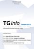 TGInfo. Ottobre Informazioni dal mondo Tecno-Gaz Group. Indice degli argomenti. PAG 1) Ottobre 2013: Nasce TGEasy Credit