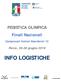 PESISTICA OLIMPICA Finali Nazionali Campionati Italiani Esordienti 15 Pavia, giugno 2019 INFO LOGISTICHE