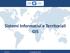 Sistemi Informativi e Territoriali GIS. 16/05/2017 Copyright 2017 DiGid