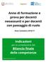 Anno di formazione e prova per docenti neoassunti e per docenti con passaggio di ruolo