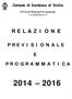 Comune di Sambuca di Sicilia. Provincia Regionale di Agrigento. ===ooooo=== R E L A Z I O N E P R E V I S I O N A L E P R O G R A M M A T I C A